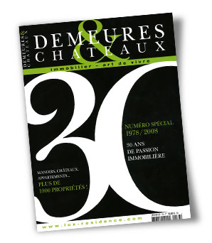 Demeures & Châteaux spécial 30 ans